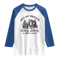 Funny Raccoon Outdoor Mountain Hiker Raglan Shirt Out Of Breath Hiking Society Be There In A Minute - Wonder Print Shop