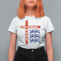 It Is Coming Home England Football T Shirt For Women St George Cross Three Lions