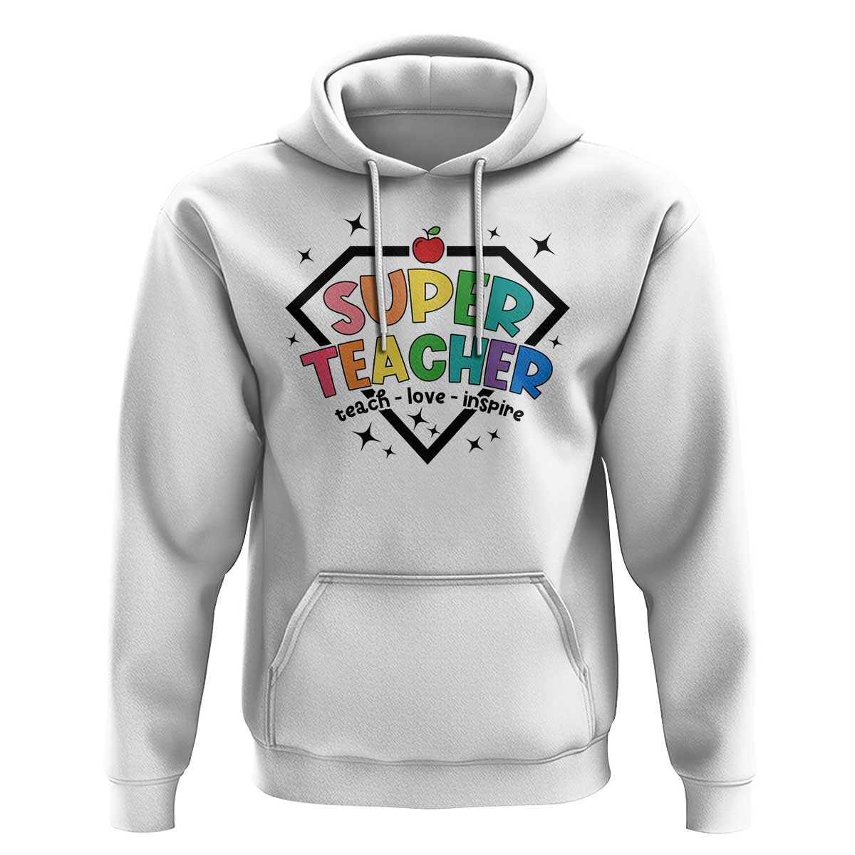 Funny Teacher Back To School Hoodie Super Teacher Teach Love Inspire Apple - Wonder Print Shop