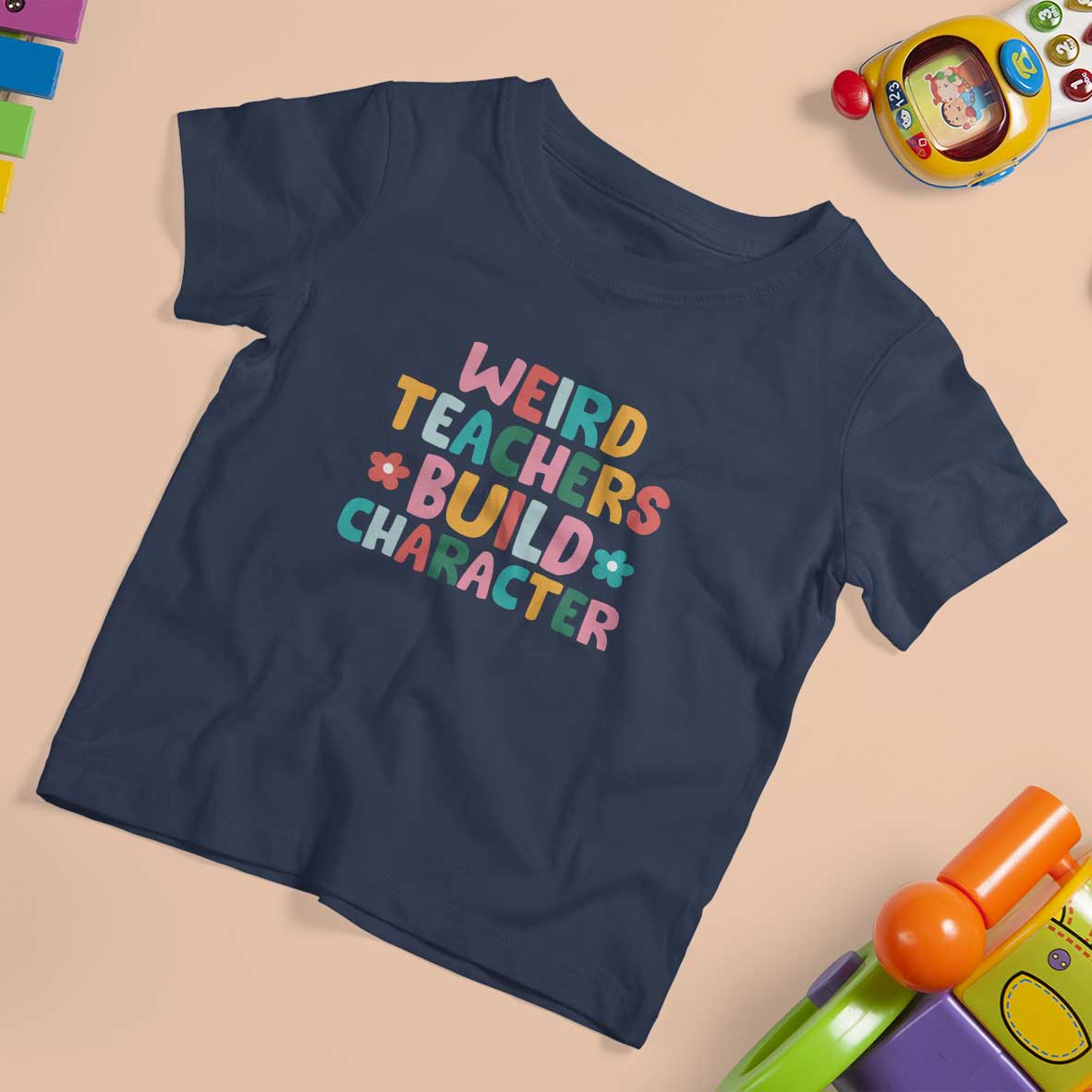 Teacher's Quote T Shirt For Kid Weird Teacher Build Character Colorful Flowers - Wonder Print Shop