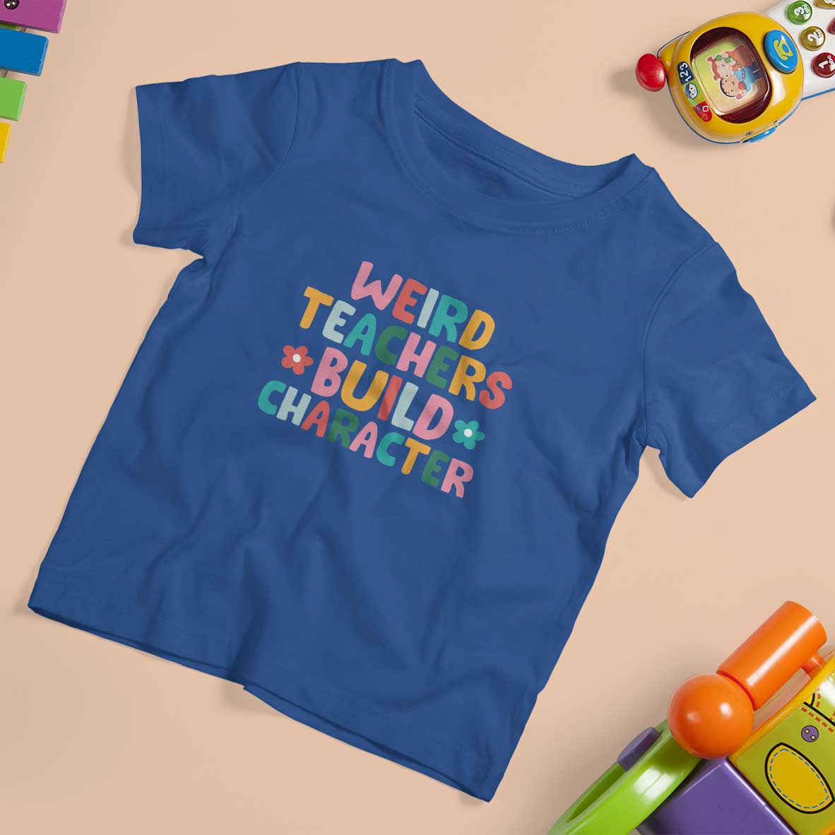 Teacher's Quote T Shirt For Kid Weird Teacher Build Character Colorful Flowers - Wonder Print Shop
