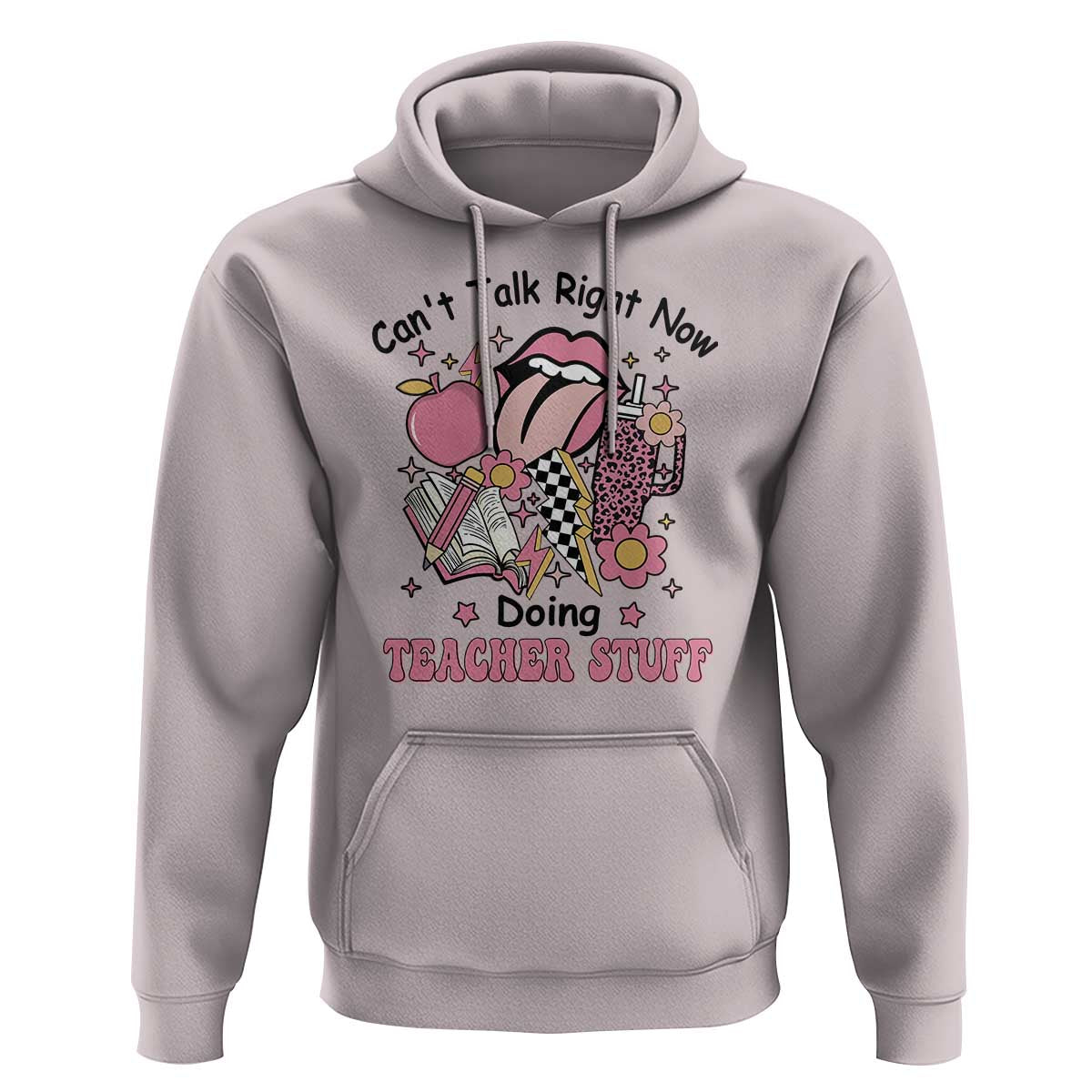 Funny Teachers Hoodie Can't Talk Right Now Doing Teacher Stuff Apple Pencil Book Flower - Wonder Print Shop