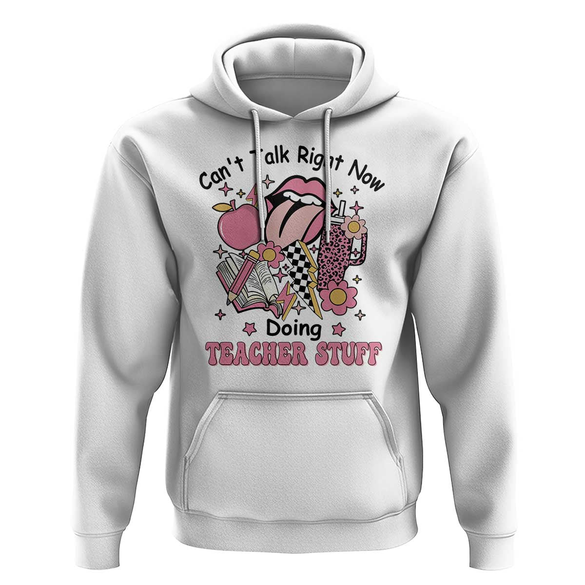 Funny Teachers Hoodie Can't Talk Right Now Doing Teacher Stuff Apple Pencil Book Flower - Wonder Print Shop