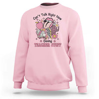 Funny Teachers Sweatshirt Can't Talk Right Now Doing Teacher Stuff Apple Pencil Book Flower - Wonder Print Shop