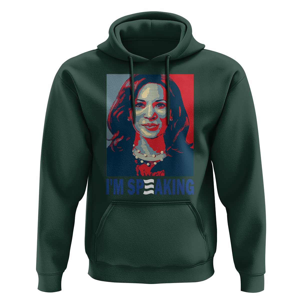 Funny Harris Hoodie I'm Speaking Quote Presidential Election - Wonder Print Shop