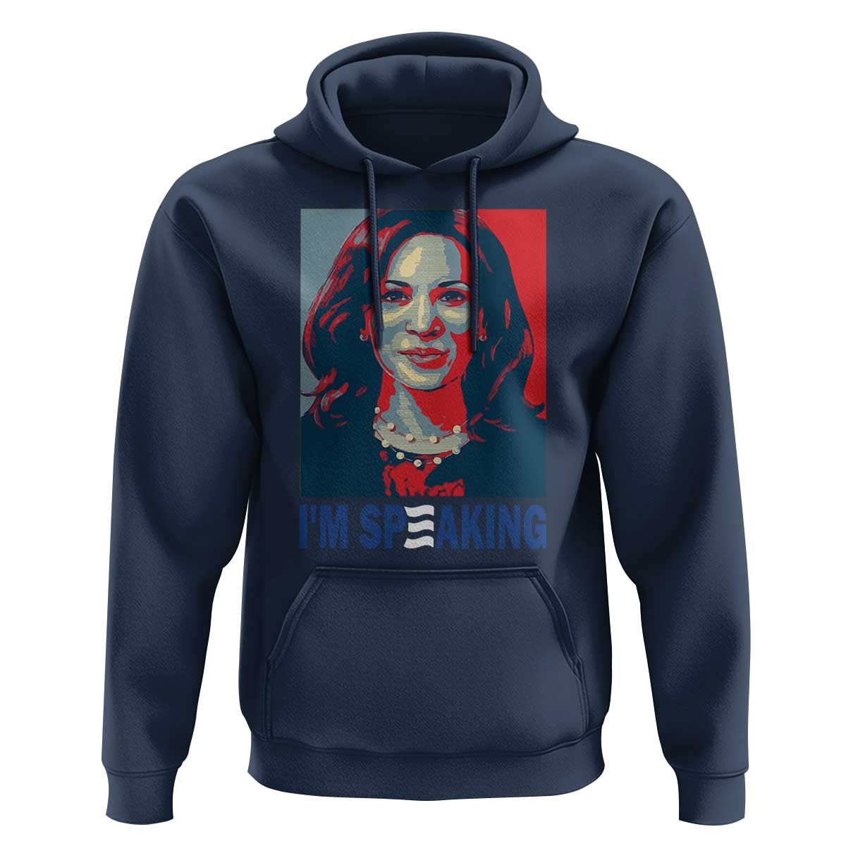 Funny Harris Hoodie I'm Speaking Quote Presidential Election - Wonder Print Shop