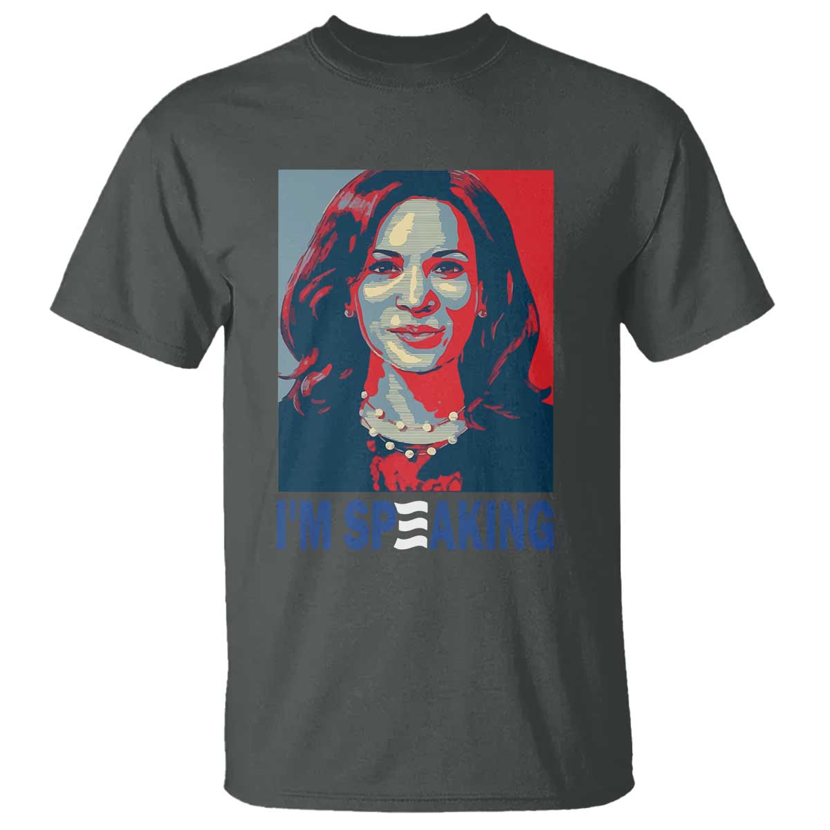 Funny Harris T Shirt I'm Speaking Quote Presidential Election - Wonder Print Shop