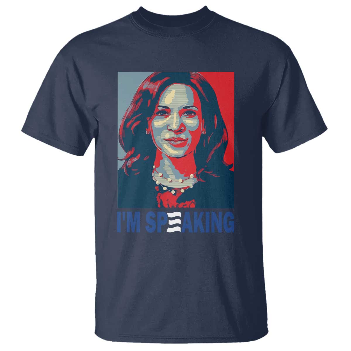Funny Harris T Shirt I'm Speaking Quote Presidential Election - Wonder Print Shop