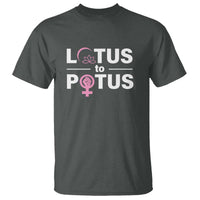 Lotus To Potus T Shirt Harris Woman Potus 47 Feminist - Wonder Print Shop