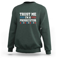 Trust Me I'm A Prosecutor Sweatshirt Harris 2024 Election Star American Flag - Wonder Print Shop