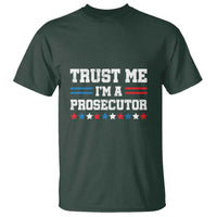Trust Me I'm A Prosecutor T Shirt Harris 2024 Election Star American Flag - Wonder Print Shop