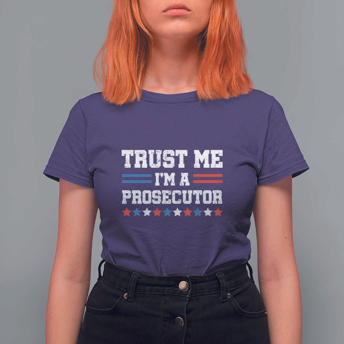 Trust Me I'm A Prosecutor T Shirt For Women Harris 2024 Election Star American Flag - Wonder Print Shop