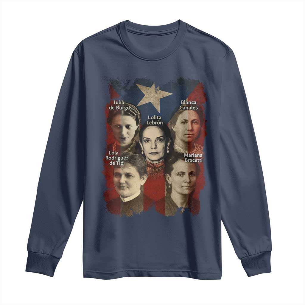 Puerto Rican Heroines Long Sleeve Shirt Boricua Julia Lolita Blanca Mariana Lola Puerto Rico Flag - Wonder Print Shop