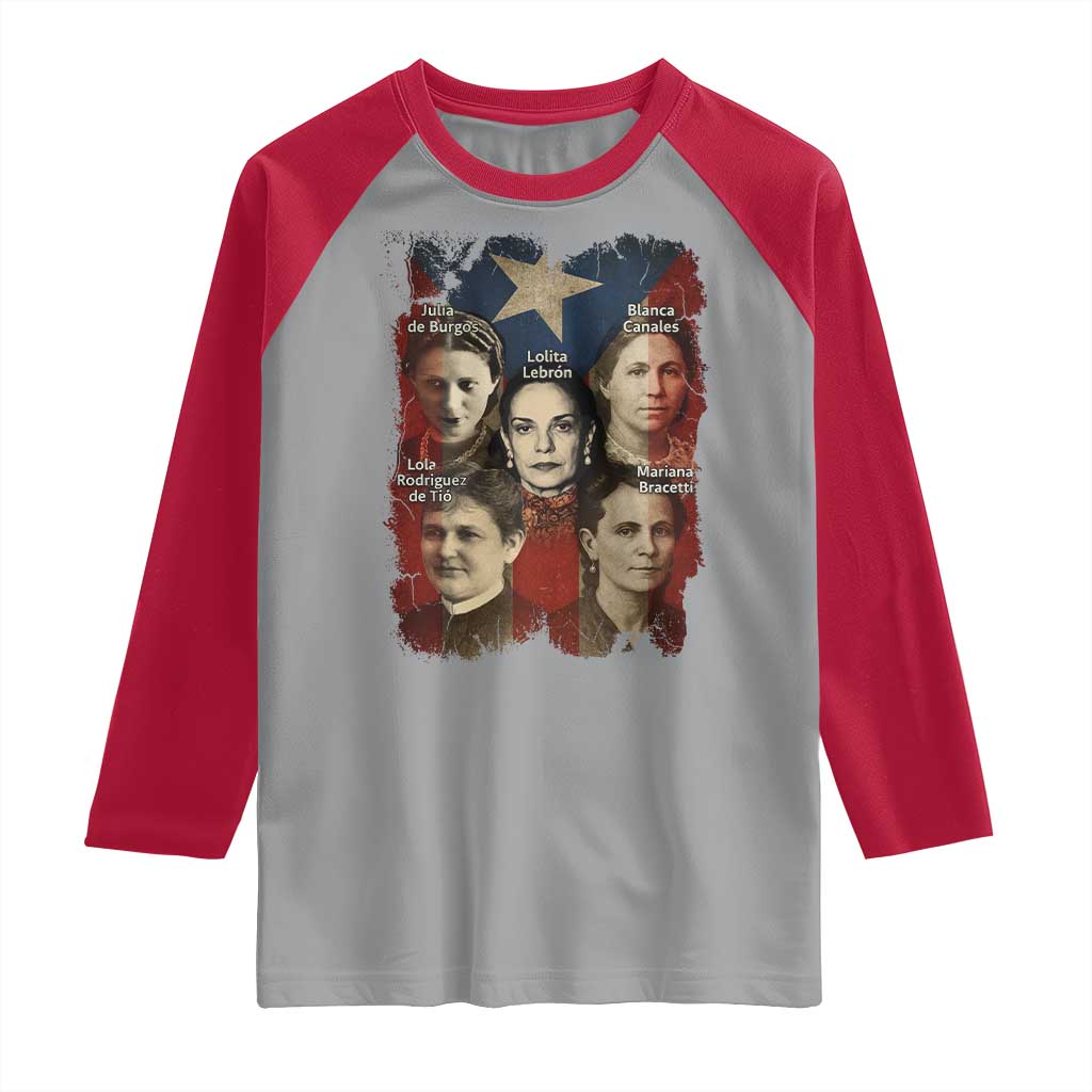 Puerto Rican Heroines Raglan Shirt Boricua Julia Lolita Blanca Mariana Lola Puerto Rico Flag - Wonder Print Shop