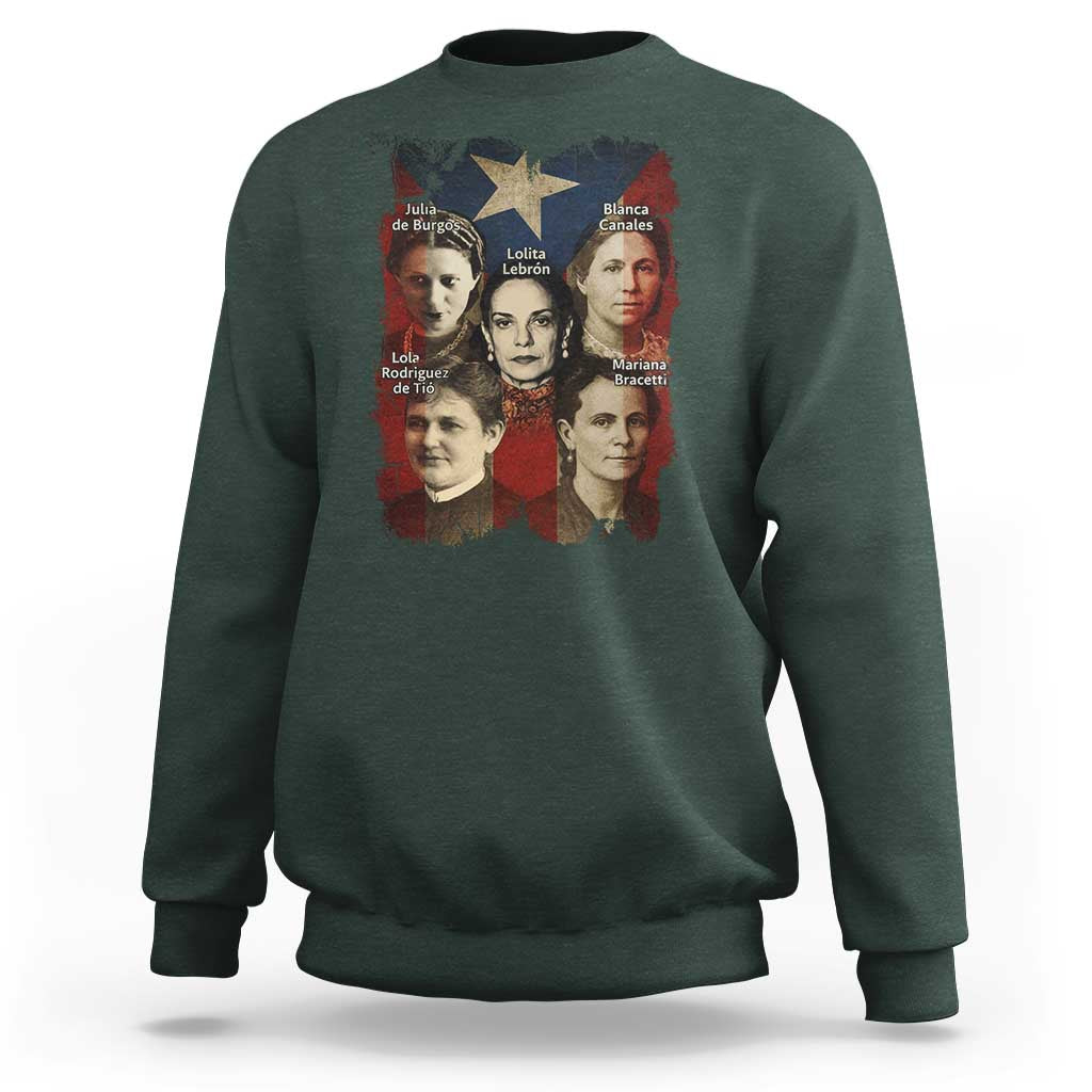 Puerto Rican Heroines Sweatshirt Boricua Julia Lolita Blanca Mariana Lola Puerto Rico Flag - Wonder Print Shop