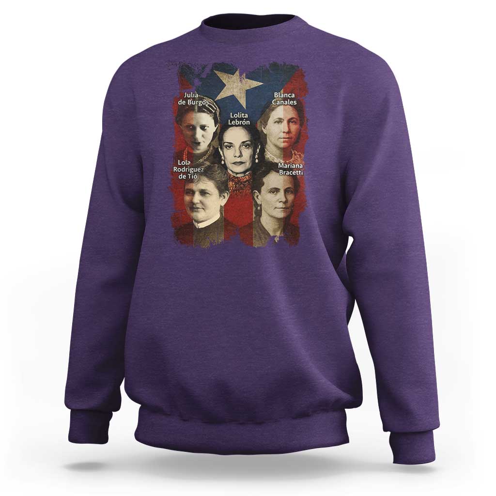 Puerto Rican Heroines Sweatshirt Boricua Julia Lolita Blanca Mariana Lola Puerto Rico Flag - Wonder Print Shop
