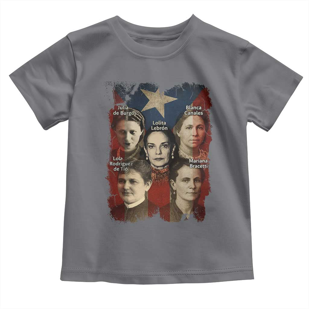 Puerto Rican Heroines Toddler T Shirt Boricua Julia Lolita Blanca Mariana Lola Puerto Rico Flag - Wonder Print Shop