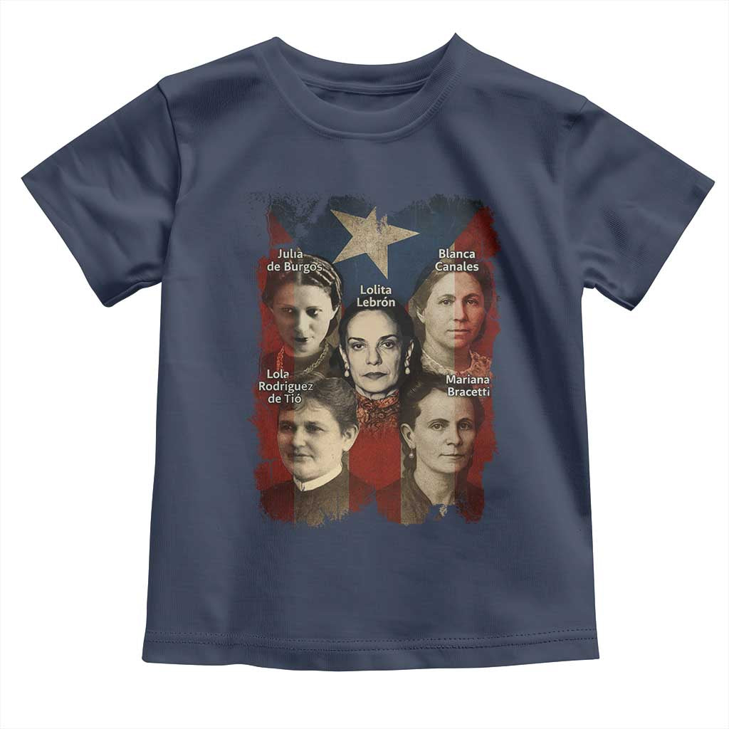 Puerto Rican Heroines Toddler T Shirt Boricua Julia Lolita Blanca Mariana Lola Puerto Rico Flag - Wonder Print Shop