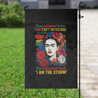 Frida Kahlo Garden Flag They Whispered To Her You Cant Withstand The Storm - Wonder Print Shop
