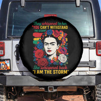 Frida Kahlo Spare Tire Cover They Whispered To Her You Cant Withstand The Storm - Wonder Print Shop