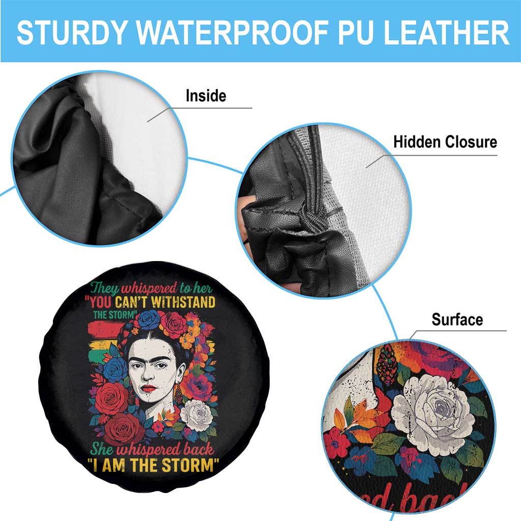 Frida Kahlo Spare Tire Cover They Whispered To Her You Cant Withstand The Storm - Wonder Print Shop