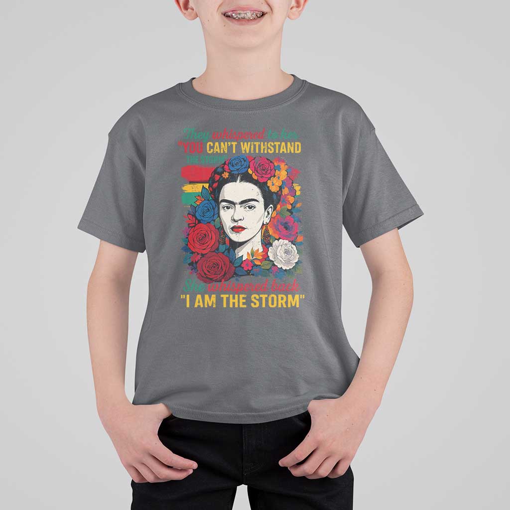 Frida Kahlo T Shirt For Kid They Whispered To Her You Cant Withstand The Storm - Wonder Print Shop