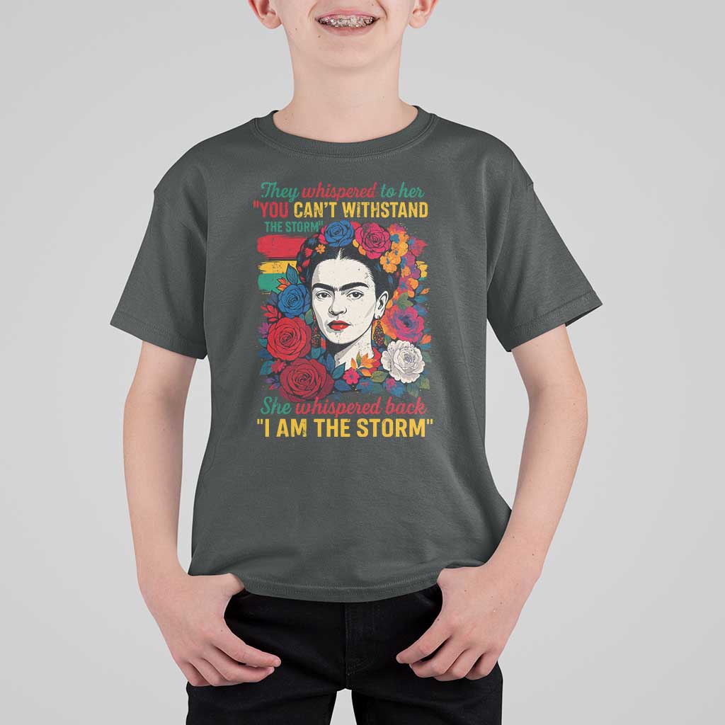 Frida Kahlo T Shirt For Kid They Whispered To Her You Cant Withstand The Storm - Wonder Print Shop