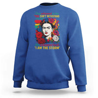 Frida Kahlo Sweatshirt They Whispered To Her You Cant Withstand The Storm - Wonder Print Shop