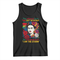 Frida Kahlo Tank Top They Whispered To Her You Cant Withstand The Storm - Wonder Print Shop