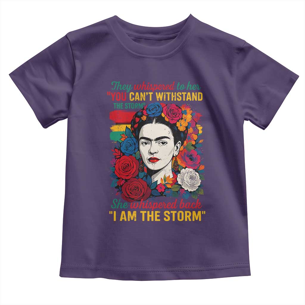 Frida Kahlo Toddler T Shirt They Whispered To Her You Cant Withstand The Storm - Wonder Print Shop