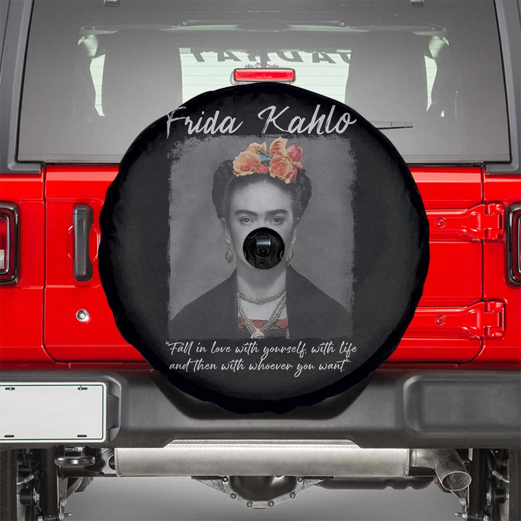 Frida Kahlo Spare Tire Cover Fall In Love With Yourself With Life And Then Whoever You Want - Wonder Print Shop