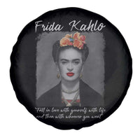 Frida Kahlo Spare Tire Cover Fall In Love With Yourself With Life And Then Whoever You Want - Wonder Print Shop