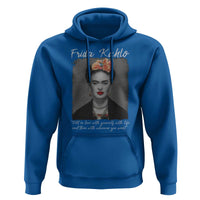 Frida Kahlo Hoodie Fall In Love With Yourself With Life And Then Whoever You Want - Wonder Print Shop