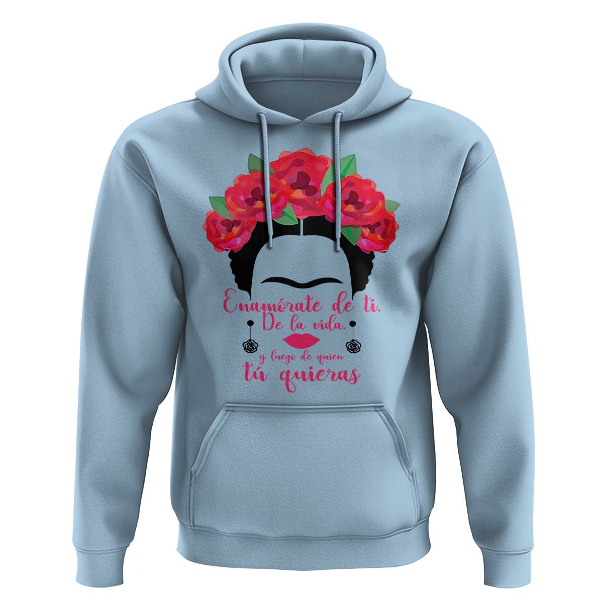 Frida Kahlo Quotes Hoodie Enamorate De Ti De La Vida Mexican Artist - Wonder Print Shop