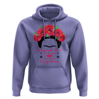Frida Kahlo Quotes Hoodie Enamorate De Ti De La Vida Mexican Artist - Wonder Print Shop