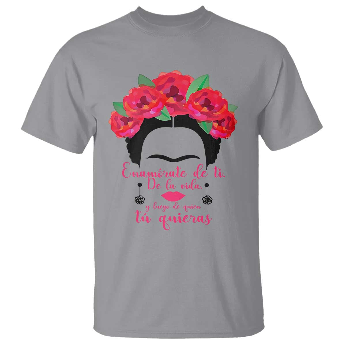Frida Kahlo Quotes T Shirt Enamorate De Ti De La Vida Mexican Artist - Wonder Print Shop