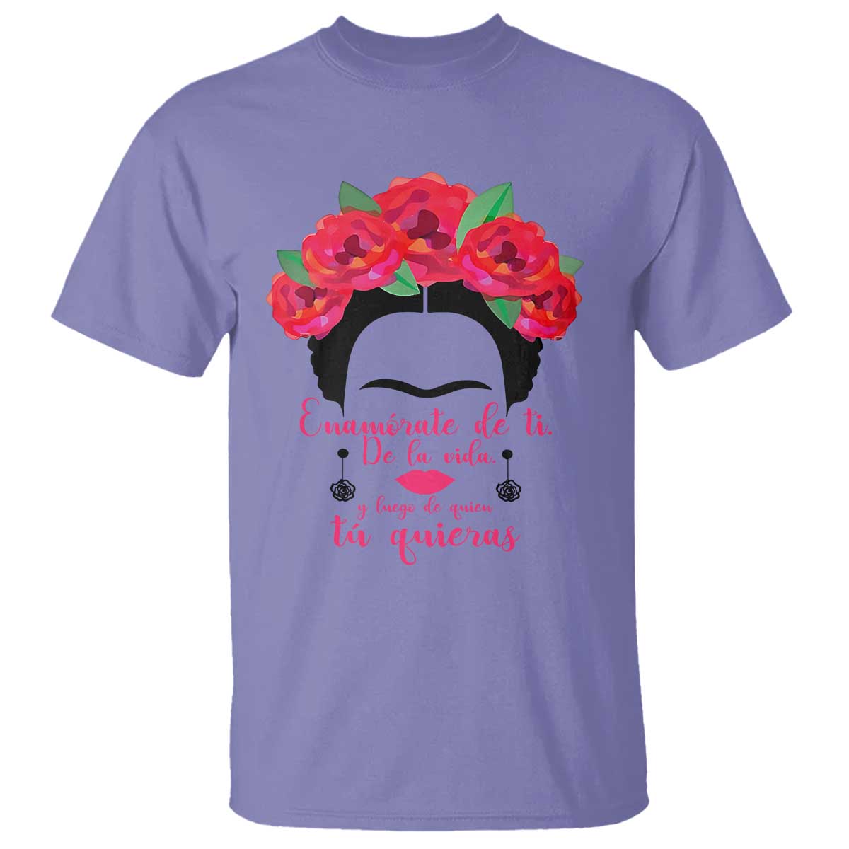 Frida Kahlo Quotes T Shirt Enamorate De Ti De La Vida Mexican Artist - Wonder Print Shop