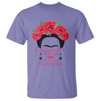 Frida Kahlo Quotes T Shirt Enamorate De Ti De La Vida Mexican Artist - Wonder Print Shop