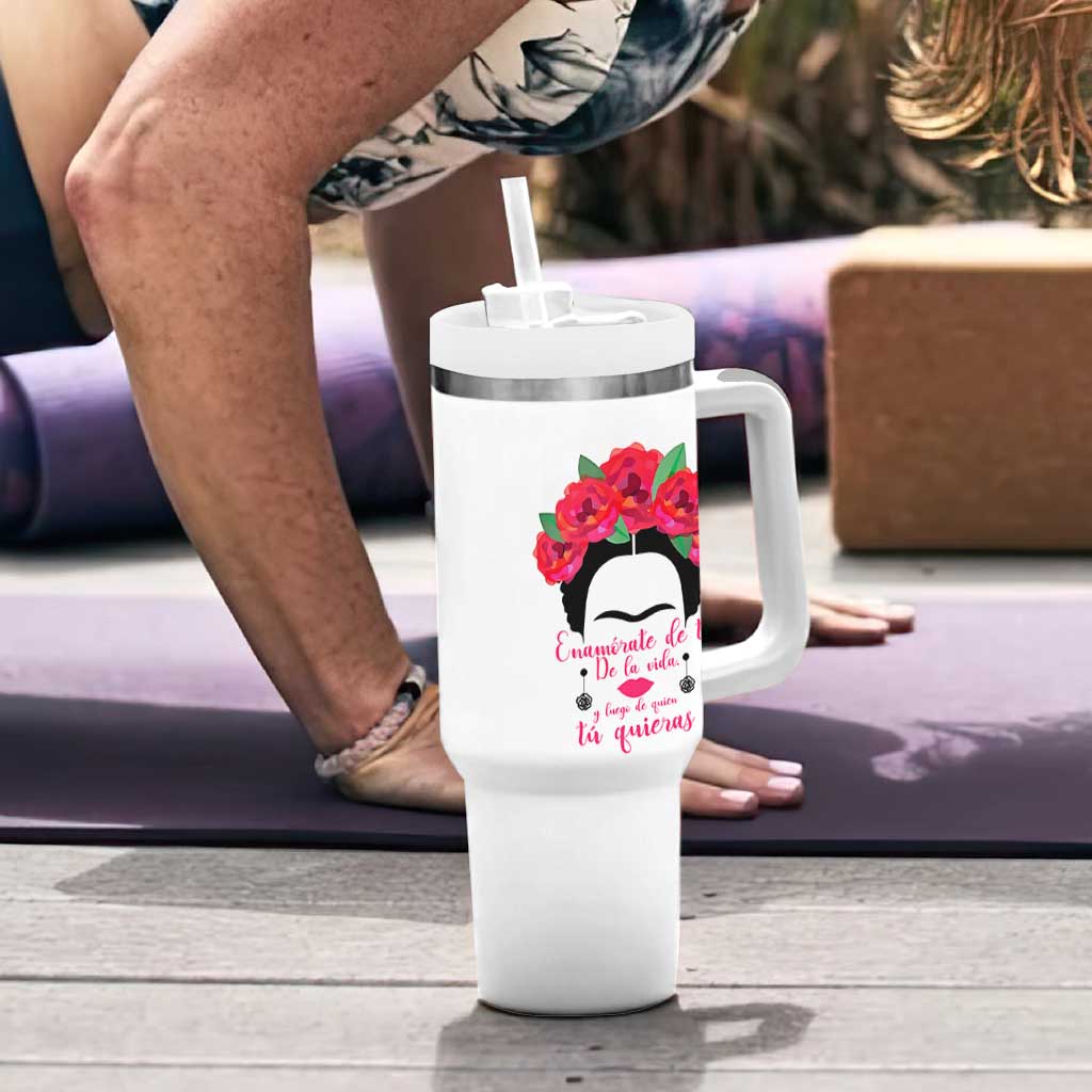 Frida Kahlo Quotes Tumbler With Handle Enamorate De Ti De La Vida Mexican Artist - Wonder Print Shop