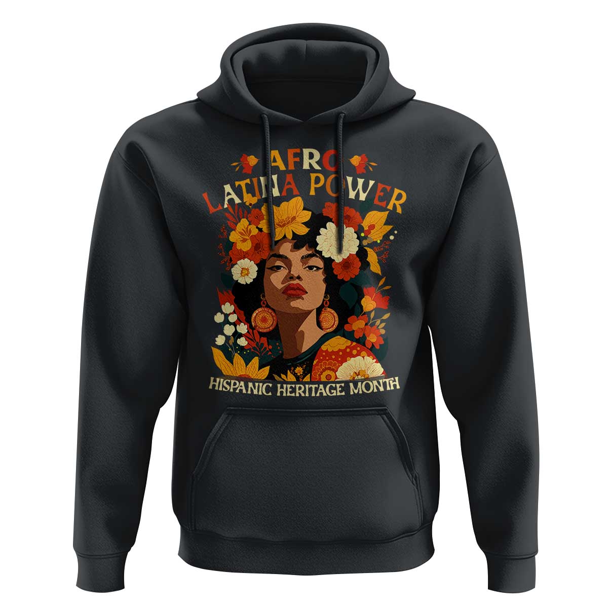 Afro Latina Power Hoodie Hispanic Heritage Month Flowers - Wonder Print Shop