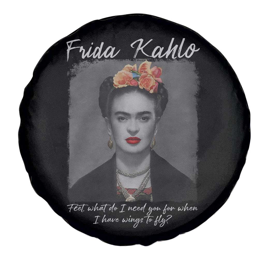 Frida Kahlo Spare Tire Cover Feet What Do I Need You For When I Have Wings To Fly - Wonder Print Shop