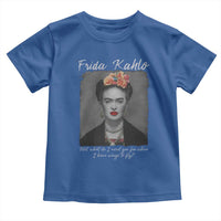 Frida Kahlo Toddler T Shirt Feet What Do I Need You For When I Have Wings To Fly - Wonder Print Shop