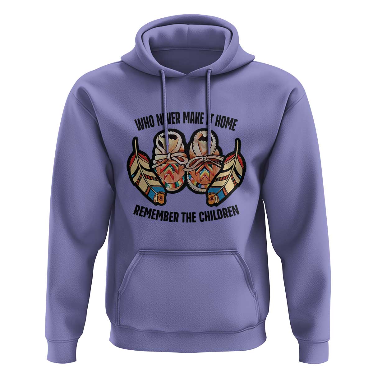 Native American Hoodie Remember The Children Who Never Make It Home Shoes Papoose