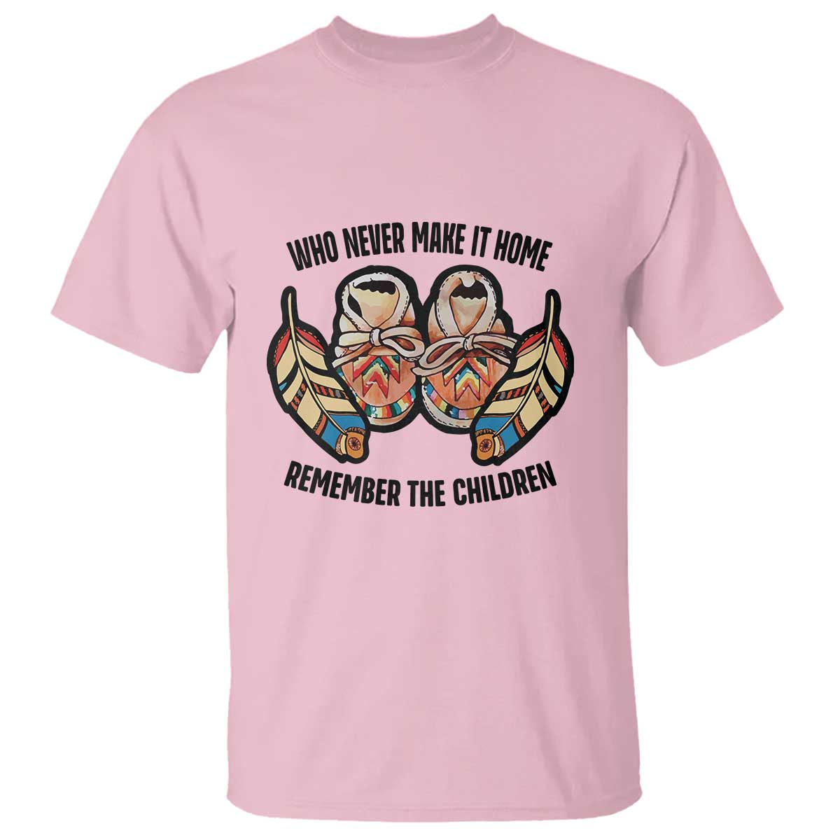 Native American T Shirt Remember The Children Who Never Make It Home Shoes Papoose - Wonder Print Shop