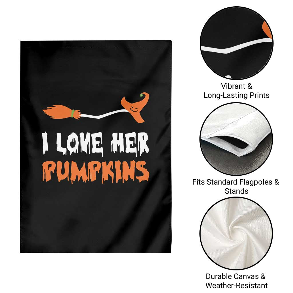 Halloween Couple Matching Garden Flag I Love Her Pumpkins Broomstick Witch Hat - Wonder Print Shop