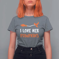 Halloween Couple Matching T Shirt For Women I Love Her Pumpkins Broomstick Witch Hat - Wonder Print Shop