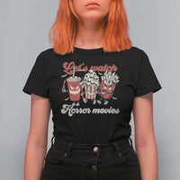 Funny Halloween T Shirt For Women Let's Watch Horror Movies Popcorn Drinks Murderer Bat - Wonder Print Shop
