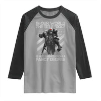 Combat Medic Raglan Shirt In Our World The Title Doc Is Not Earned Form A Fancy Degree - Wonder Print Shop