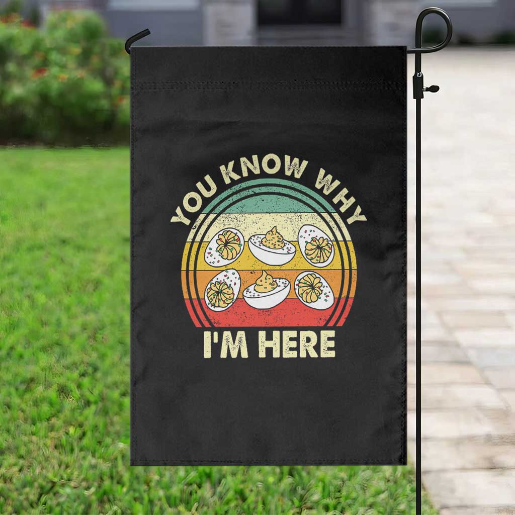 Funny Thanksgiving Deviled Eggs Garden Flag You Know Why I Am Here Easter Day - Wonder Print Shop
