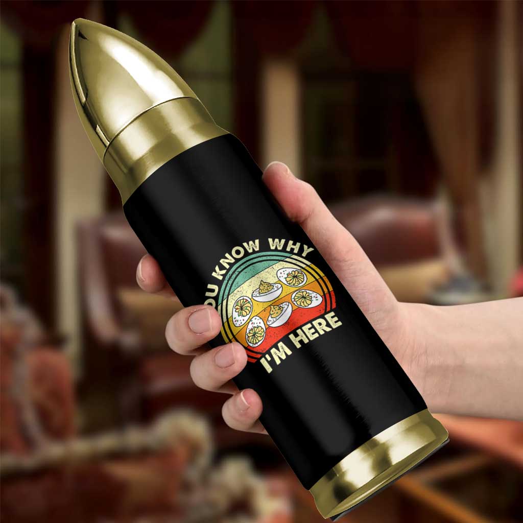 Funny Thanksgiving Deviled Eggs Bullet Tumbler You Know Why I Am Here Easter Day - Wonder Print Shop